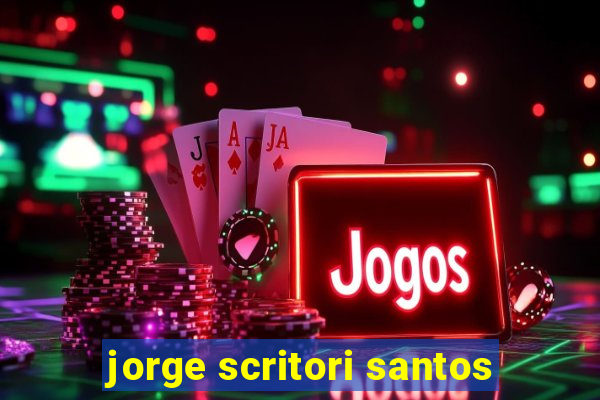 jorge scritori santos